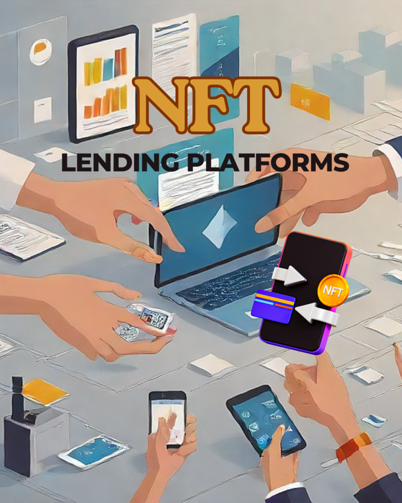 Best nft lending platforms 2024